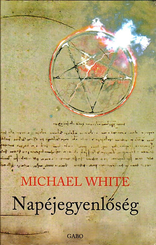 Michael White - Napjegyenlsg