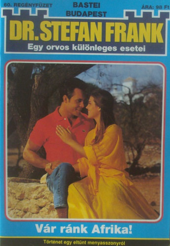 Dr. Stefan Frank - Egy orvos k�l�nleges esetei 60. - V�r r�nk Afrika