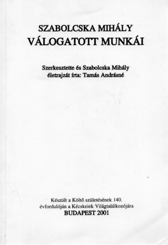 Tams Andrsn - Szabolcska Mihly vlogatott munki