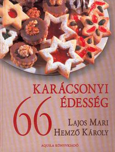 Lajos Mari; Hemz Kroly - 66 karcsonyi dessg