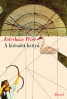 Esterhzy Pter - A kitmtt hatty
