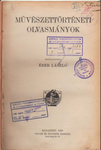 �ber L�szl�  (Szerk.) - M�v�szett�rt�neti olvasm�nyok
