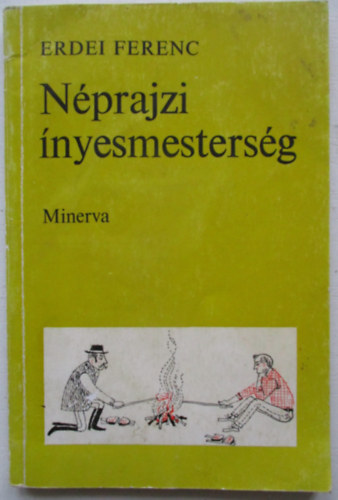 Erdei Ferenc - N�prajzi �nyesmesters�g