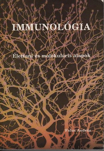 Falus András - Immunológia