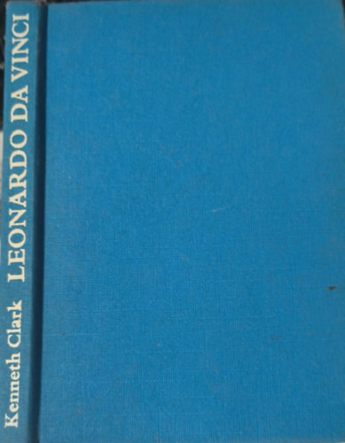 Ford.: Molnár Magda Kenneth Clark - Leonardo da Vinci (Molnár Magda fordítása)