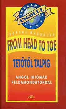 Borsos Magdolna - From head to toe-Tet�t�l talpig