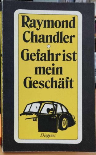 Raymond Chandler - Gefahr ist mein geschft und andere Detektivstories (Diogenes Taschenbuch 70/12)