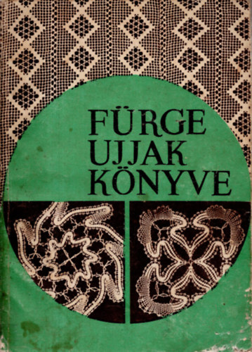 Villnyi Emiln  (szerk.) - Frge ujjak knyve 1965