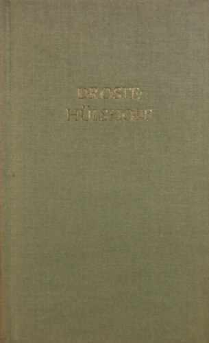 Droste-H�lshoffs - Droste-H�lshoffs werke in einem band (BDK)