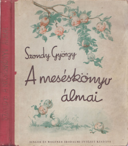 Szondy Gyrgy - A messknyv lmai