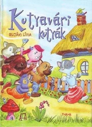 Bujki Lvia - Kutyavri kutyk