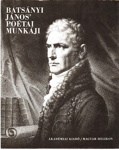 Kerszt�ry Dezs� - Bats�nyi J�nos' po�tai munk�ji