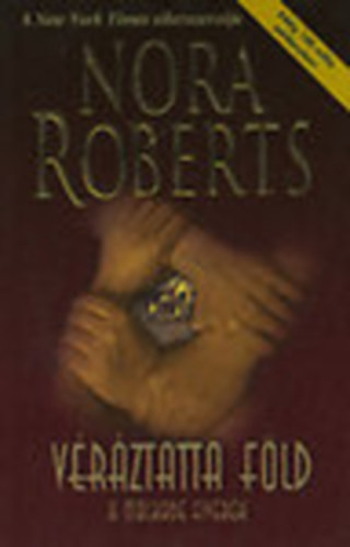 Nora Roberts - V�r�ztatta f�ld