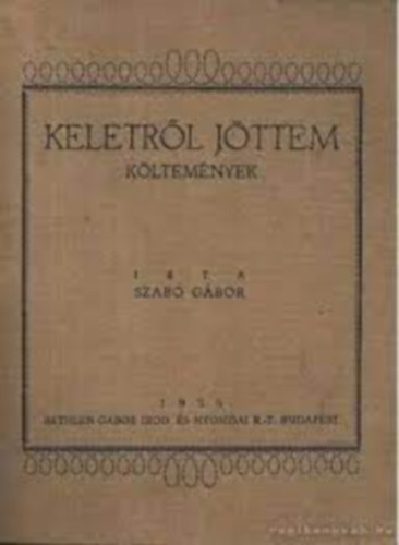 Szabó Gábor - Keletről jöttem