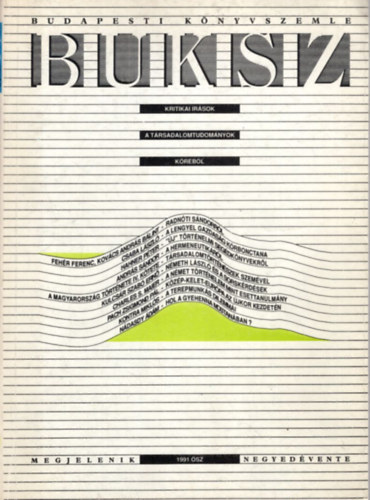 Er�s Ferenc, Gy�ni G�bor Bence Gy�rgy - BUKSZ- Budapesti K�nyvszemle 1991 �sz  ( Kritikai �r�sok a t�rsadalomtudom�nyok k�r�b�l )