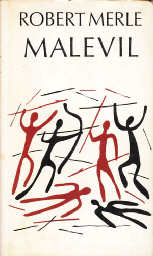Robert Merle - Malevil