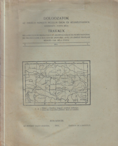 Pósta Béla (szerk.) - Dolgozatok az Erdélyi Nemzeti Múzeum Érem- és Régiségtárából II.
