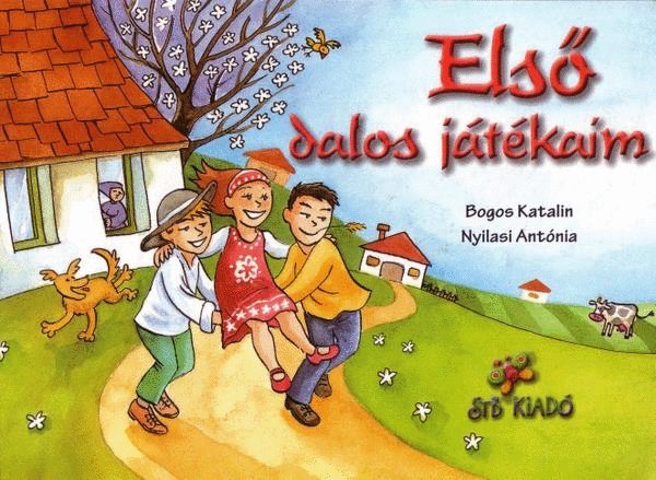 Bogos Katalin; Nyilas Antnia - Els dalos jtkaim