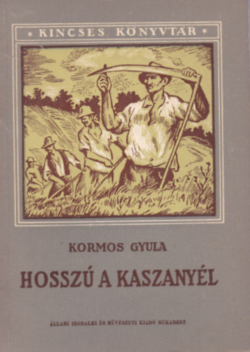 Kormos Gyula - Hossz a kaszanyl