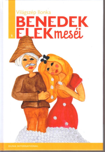 Benedek Elek - Vilgszp Ilonka