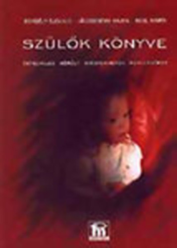 Borbély-Jászberényi-Kedl - Szülők könyve - Értelmileg sérült kisgyermek neveléséhez