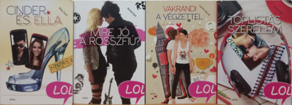 Komal Kant, Anne Eliot, Lauren Morrill Kelly Oram - LOL ifjsgi knyvcsomag