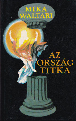 Mika Waltari - Az orsz�g titka