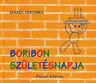 Mark Veronika - Boribon szletsnapja