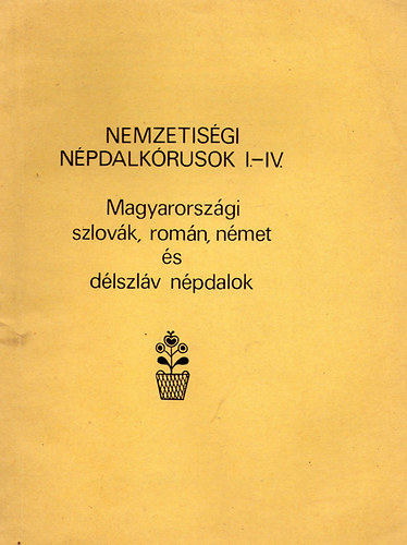 Nemzetis�gi N�pdalk�rusok I-IV.