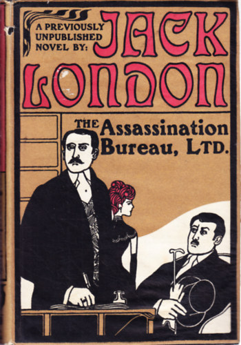 Jack London - The Assassination Bureau, Ltd.