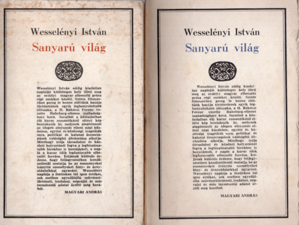 Wessel�nyi Istv�n - Sanyar� vil�g I-II.