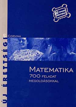 Dr. Kornyi Erzsbet - Matematika - 700 feladat megoldsokkal