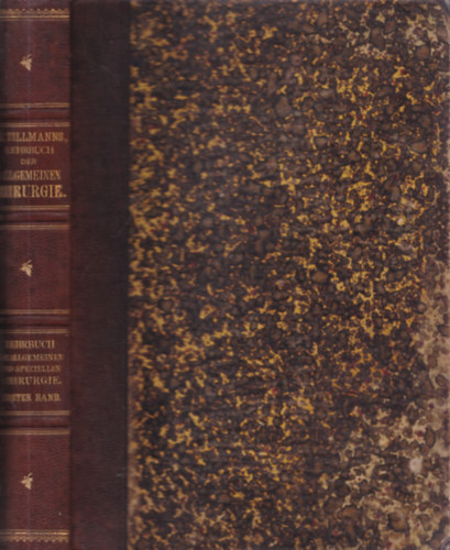 Dr. Med. Hermann Tillmanns - Lehrbuch der Allgemeinen Chirurgie