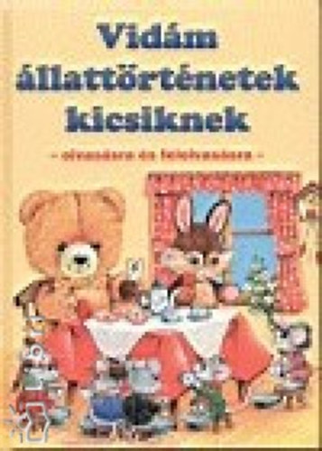 Vidm llattrtnetek kicsiknek - olvassra s felolvassra