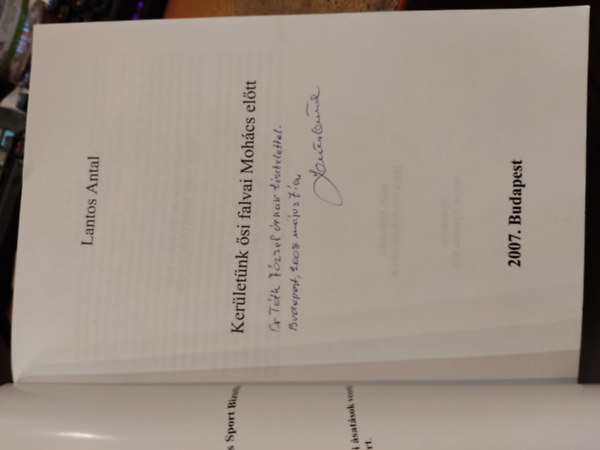 Lantos Antal - Ker�let�nk �si falvai Moh�cs el�tt (Kertv�rosi helyt�rt�neti f�zetek 10. sz�m)