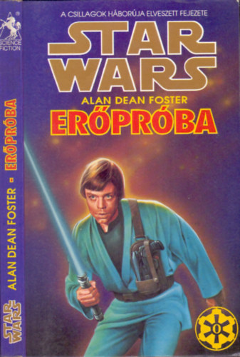 Alan Dean Foster - Star Wars: Erőpróba