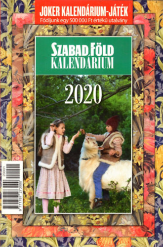 Szabad F�ld Kalend�rium 2020