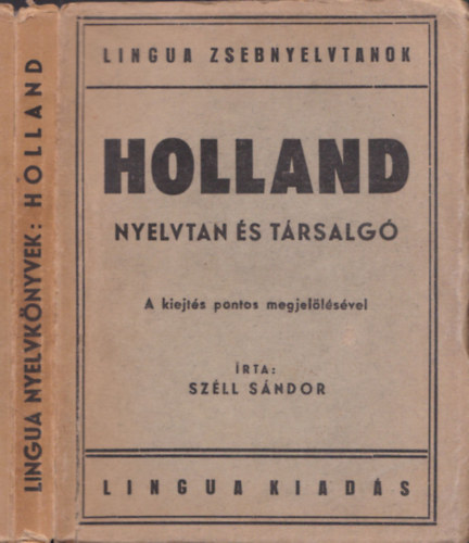 Szll Sndor - Holland nyelvtan s trsalg- Lingua zsebnyelvtanok