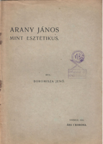 Boromisza Jen� - Arany J�nos mint eszt�tikus