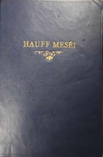 Wilhelm Hauff - Mesk - Mrchen