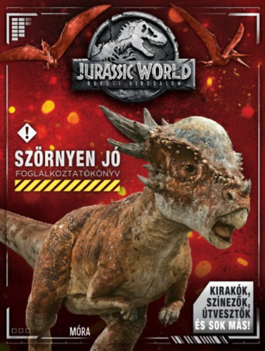 Katrina Pallant - Jurassic World Bukott Birodalom - Szörnyen jó Foglalkoztatókönyv