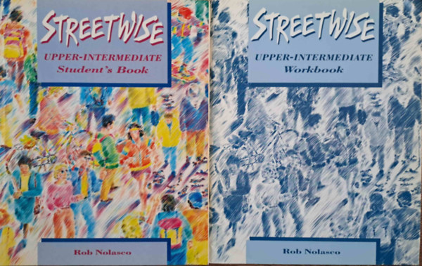 Rob Nolasco - Streetwise Upper-intermediate Student's Book és Workbook