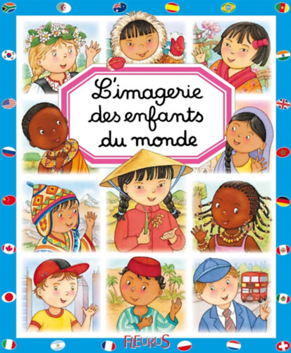 Marie-Rene Guilloret milie Beamont - L'imagerie des enfants du monde