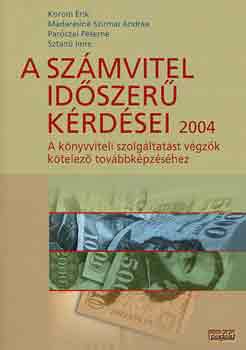Madarasiné, Paróczai Korom - A számvitel időszerű kérdései 2004