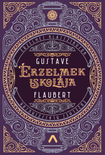 Gustave Flaubert - �rzelmek iskol�ja