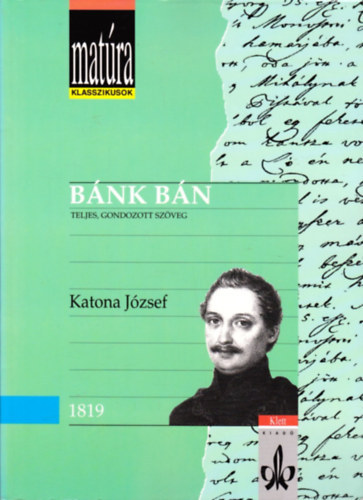Katona J�zsef - B�nk b�n-Mat�ra klasszikusok
