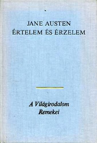 Jane Austen - �rtelem �s �rzelem