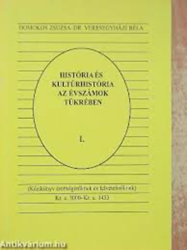 Domokos Zsuzsa - História és kultúrhistória I.