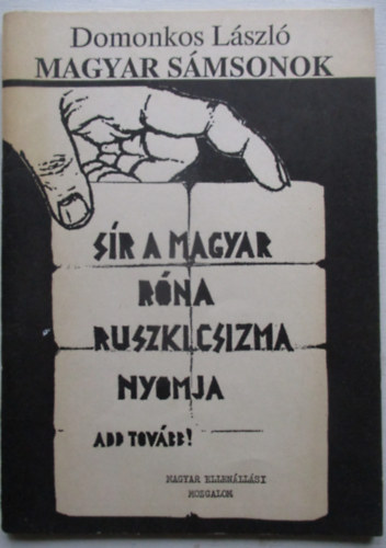 Domonkos Lszl - Magyar Smsonok - Paraszti ellenlls 1951-1955