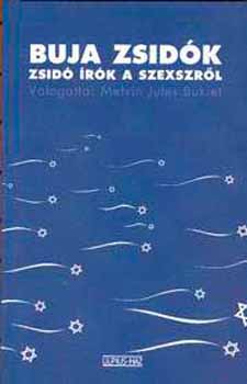 M. J. v�logatta: Bukiet - Buja zsid�k - Zsid� �r�k a szexr�l